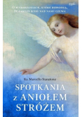 Spotkania z Aniołem Stróżem
