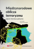 Międzynarodowe oblicza terroryzmu