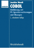 COBOL : Einfuhrung mit PC-Spracherweiterungen und Ubungen