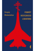 Powrót rosyjskiego Lewiatana