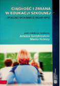 Ciągłość i zmiana w edukacji szkolnej