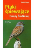 Ptaki śpiewające Europy Środkowej
