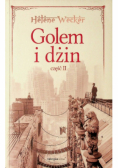 Golem i dżin Część II