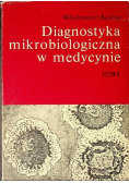 Diagnostyka mikrobiologiczna w medycynie