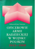 Oficerowie armii radzieckiej w wojsku polskim 1943 - 1968