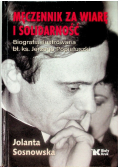 Męczennik za wiarę i solidarność