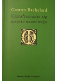 Kształtowanie się umysłu naukowego