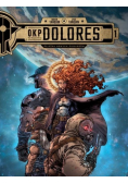 OKP Dolores Tom 1 Ścieżka nowych pionierów