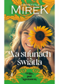 Willa pod Kasztanem Tom 3 Na strunach światła