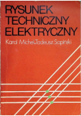 Michel Karol, Sapiński Tadeusz - Rysunek techniczny elektryczny