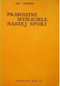 Prawdziwi myśliciele naszej epoki