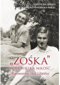 Zośka moja wielka miłość