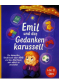 Emil und das Gedankenkarussell