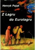 Z Łagru do Eurołagru