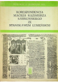 Korespondencja Macieja Kazimierza Sarbiewskiego ze Stanisławem Łubieńskim
