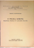 O Polską Koronę polityka Francji w latach 1725 - 1733