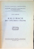 Kallimach jako dyplomata i polityk 1948 r.