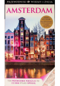 Amsterdam. Przewodniki Wiedzy i Życia