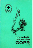 Poradnik ratownika GOPR Tom 2