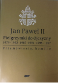 Jan Paweł II Pielgrzymki do Ojczyzny