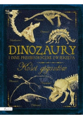 Dinozaury i inne prehistoryczne zwierzęta