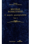 Z moich pamiętników Tom 1