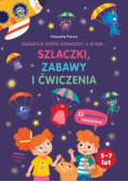 Nadlatuje statek kosmiczny, a w nim... szlaczki, zabawy i ćwiczenia