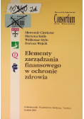 Elementy zarządzania finansowego w ochronie zdrowia