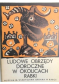Ludowe obrzędy doroczne w okolicach Rabki