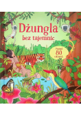 Dżungla bez tajemnic