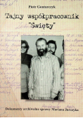 Tajny współpracownik Święty