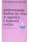 Zastosowanie kultur in vitro w uprawie i hodowli roślin