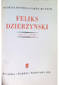Feliks Dzierżyński 1877-1926