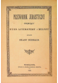 Przewodnik Judaistyczny obejmujacy Kurs Literatury i religii reprint z 1893 r