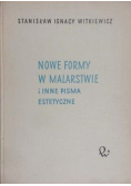 Nowe formy w malarstwie i inne pisma estetyczne