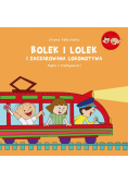 Bolek i Lolek i zaczarowana lokomotywa Bajka o kreatywności