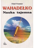 Wahadełko nauka tajemna