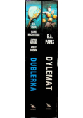 Dublerka / Dylemat