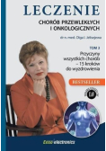 Leczenie chorób przewlekłych i onkologicznych Tom 3