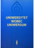 Uniwersytet wobec uniwersum