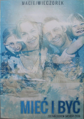 Mieć i być