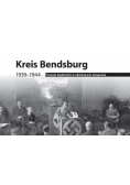 Kreis Bendsburg Powiat będziński w obiektywie okupanta 1939 - 1944