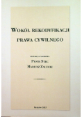 Wokół rekodyfikacji prawa cywilnego