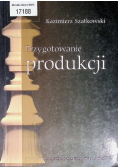 Przygotowanie produkcji