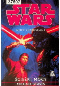 Star Wars Noce coruscant Ścieżki mocy
