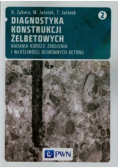 Diagnostyka konstrukcji żelbetowych Tom 2