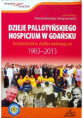 Dzieje Pallotyńskiego Hospicjum w Gdańsku
