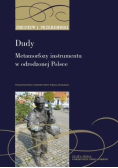 Dudy metamorfozy instrumentu w odrodzonej Polsce