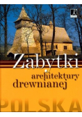 Zabytki architektury drewnianej