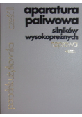 Aparatura paliwowa silników wysokoprężynych naprawa